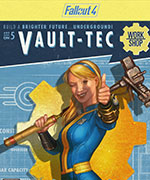 Fallout 4: Vault-Tec Workshop